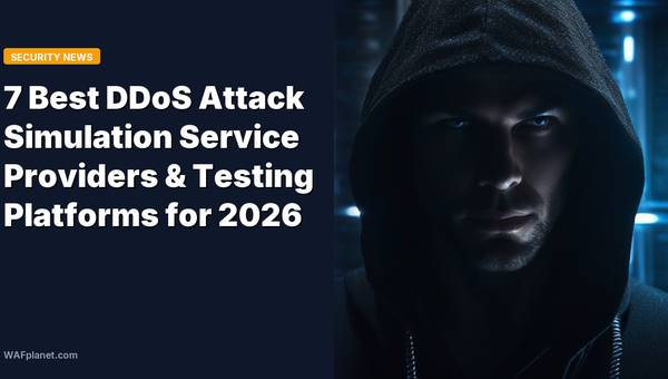 7 Best DDoS Attack Simulation Service Providers & Testing Platforms for 2026