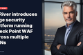 IO River introduces edge security platform running Check Point WAF across multiple CDNs