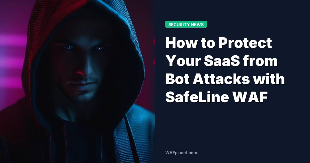 How to Protect Your SaaS from Bot Attacks with SafeLine WAF