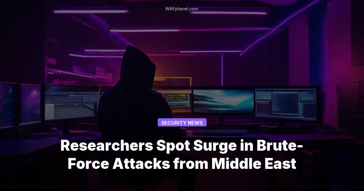 Researchers Spot Surge in Brute-Force Attacks from Middle East