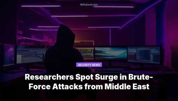 Researchers Spot Surge in Brute-Force Attacks from Middle East