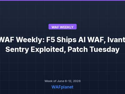 WAF Weekly roundup for June 6-12, 2026
